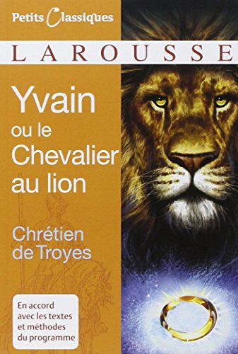9782035834249: Yvain ou le Chevalier au lion: 28 (Petits Classiques Larousse Texte Integral)