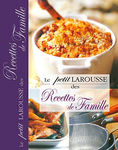 Beispielbild fr Le petit Larousse des recettes de famille zum Verkauf von medimops