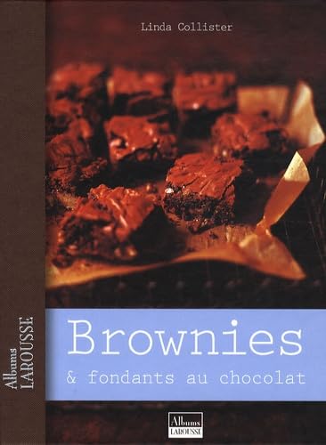 Stock image for Brownies & fondants au chocolat for sale by Ammareal