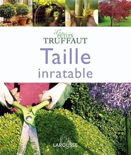 Beispielbild fr Taille inratable zum Verkauf von Ammareal