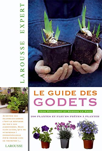 Stock image for Le guide des godets for sale by Ammareal