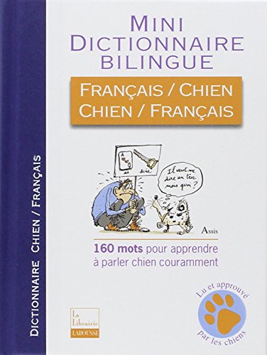 Stock image for Mini dictionnaire bilingue franais-chien et chien-franais for sale by Ammareal