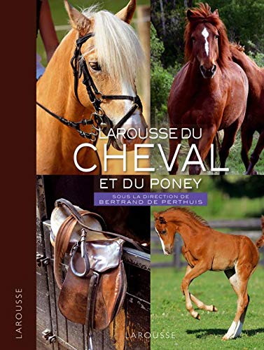 9782035838841: Larousse du cheval et du poney