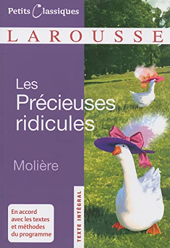 Beispielbild fr Les Precieuses Ridicules (Petits Classiques Larousse Texte Integral) zum Verkauf von Better World Books