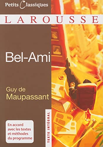 9782035839138: Bel-Ami: 81 (Petits Classiques Larousse Texte Integral)