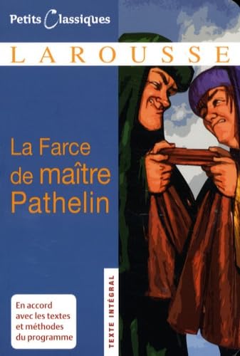 Beispielbild fr La Farce de matre Pathelin zum Verkauf von Ammareal