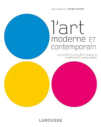 Beispielbild fr L'Art Moderne et Contemporain zum Verkauf von medimops