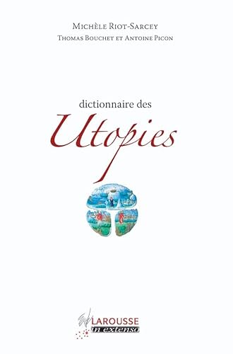 9782035839589: Dictionnaire des Utopies