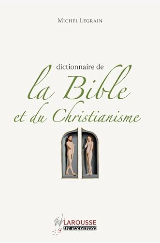 Stock image for Dictionnaire de la Bible et du Christianisme for sale by Le-Livre