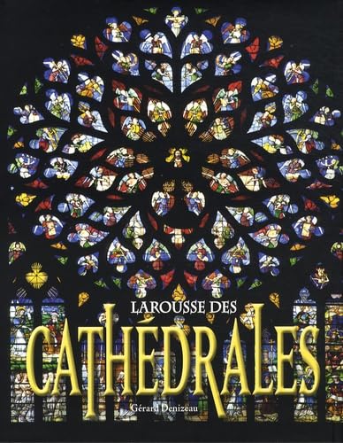 Larousse des cathÃ drales