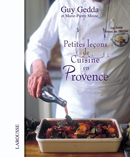 Imagen de archivo de Petites Leons De Cuisine En Provence a la venta por RECYCLIVRE