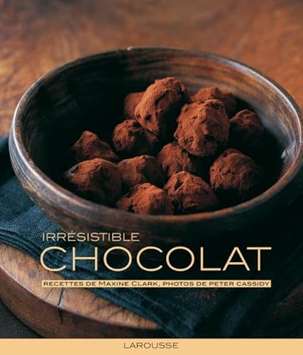 Stock image for Irrsistible Chocolat for sale by Bahamut Media