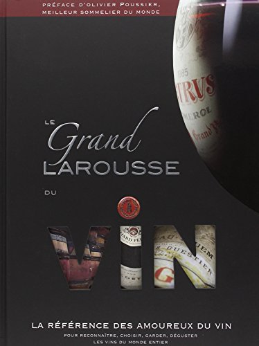 9782035841490: Le grand Larousse du vin
