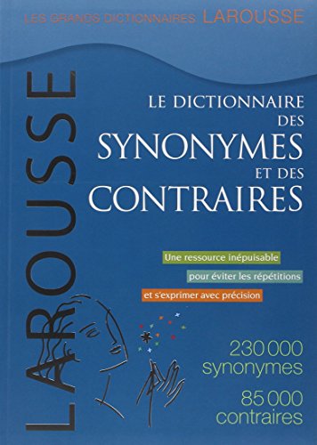 9782035841667: Le dictionnaire des synonymes et des contraires