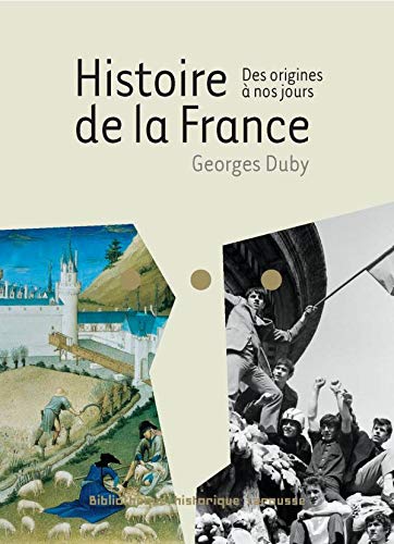 9782035841834: Histoire de la France: Des origines  nos jours (Bibliothque Historique)