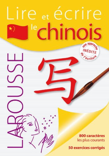 Beispielbild fr Lire Et crire Le Chinois zum Verkauf von RECYCLIVRE