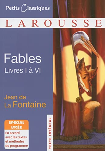 Beispielbild fr Fables: Livres I A VI: 70 (Petits Classiques Larousse Texte Integral) zum Verkauf von WorldofBooks