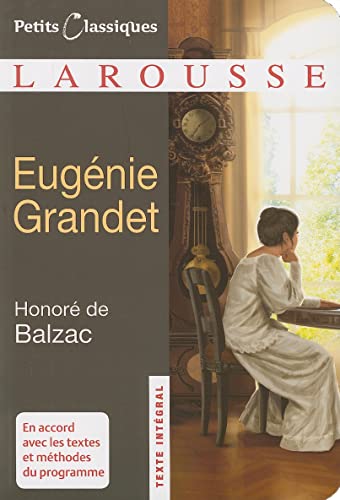 9782035842732: Eugenie Grandet: 88 (Petits Classiques Larousse Texte Integral)