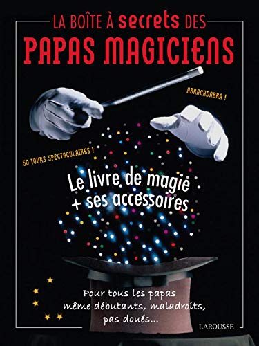 Stock image for La bote  secrets des papas magiciens for sale by Ammareal