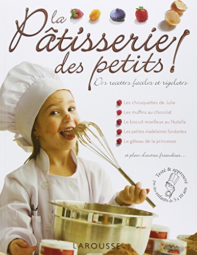 Stock image for La ptisserie des petits ! for sale by Ammareal