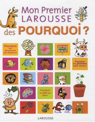 Stock image for Mon premier Larousse des Pourquoi ? for sale by medimops