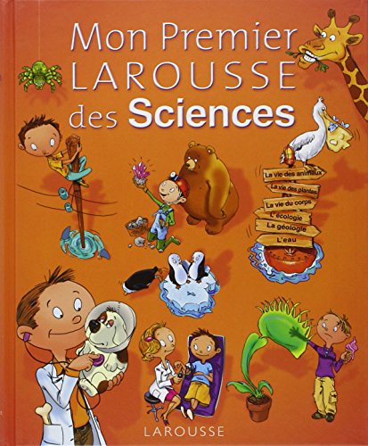 Beispielbild fr Mon Premier Larousse des sciences zum Verkauf von medimops