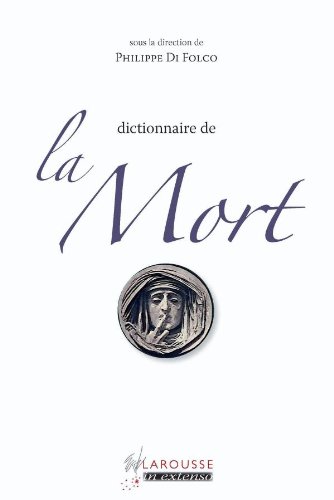 Beispielbild fr Dictionnaire de la mort zum Verkauf von Ammareal