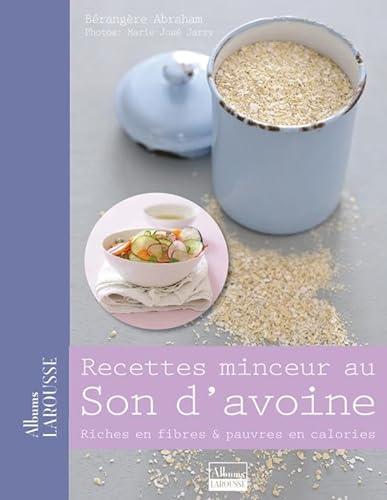 Beispielbild fr Recettes minceur au son d'avoine zum Verkauf von medimops