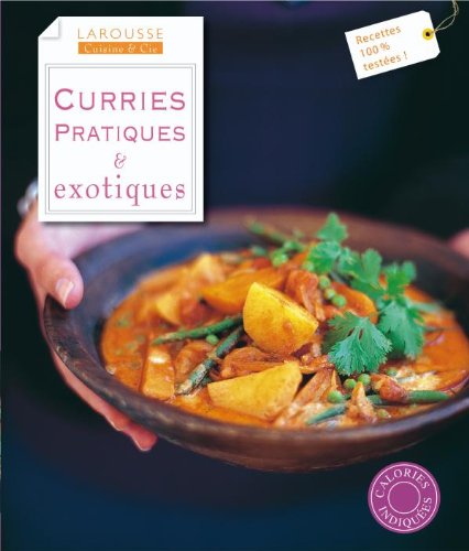 Currys pratiques & exotiques (9782035851888) by Sarah Cook