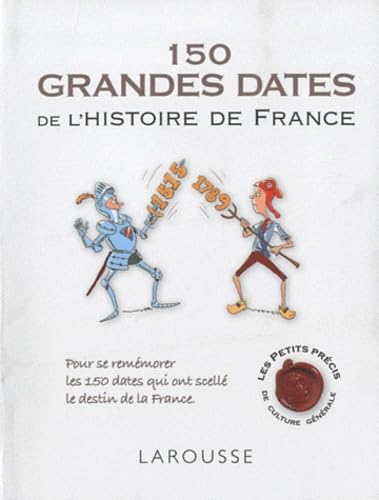 9782035856319: 150 grandes dates de l'histoire de France