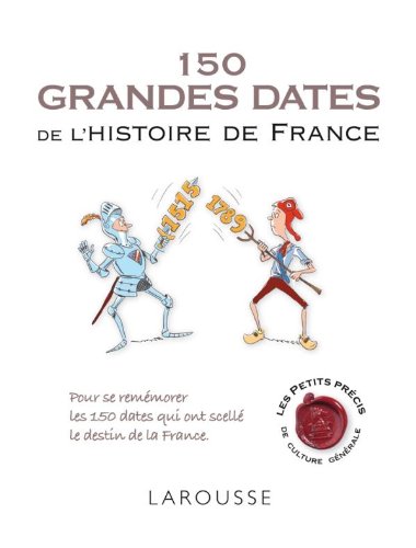 9782035856319: 150 grandes dates de l'histoire de France