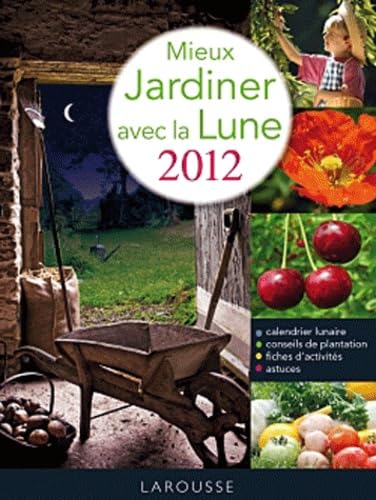 9782035857095: Mieux Jardiner avec la Lune