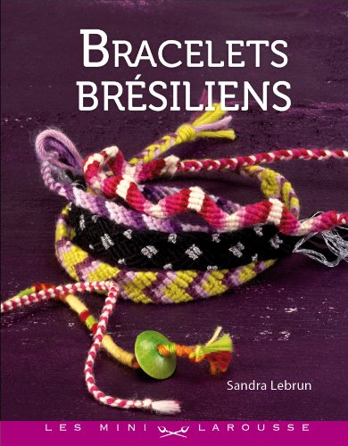 9782035858030: Bracelets brsiliens