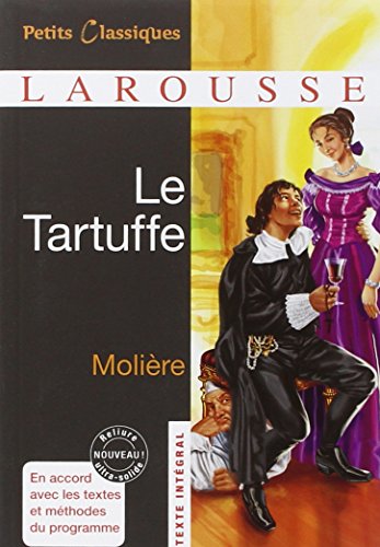 Stock image for Le Tartuffe [ Petites Classiques Larousse ] (French Edition) (Petits Classiques Larousse) for sale by Red's Corner LLC