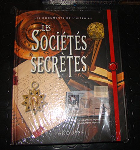 9782035864093: Les socits secrtes (Les documents de l'Histoire)
