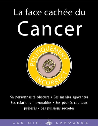 Stock image for La face cache du Cancer for sale by Ammareal
