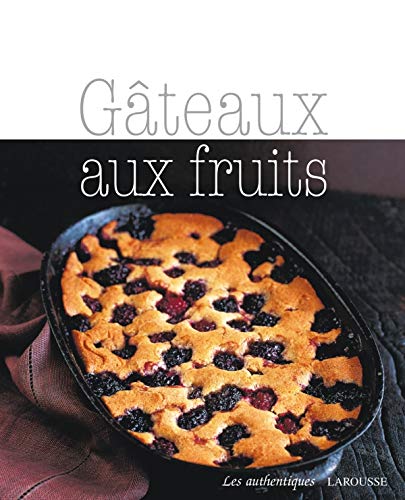 Beispielbild fr Gateaux aux fruits zum Verkauf von medimops