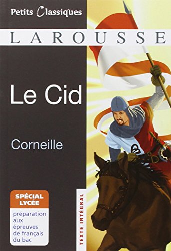 Imagen de archivo de Le Cid (Petits Classsiques) (French Edition) a la venta por HPB-Diamond