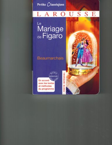 Stock image for La Mariage De Figaro (Petis Classiques) (French Edition) for sale by Better World Books: West