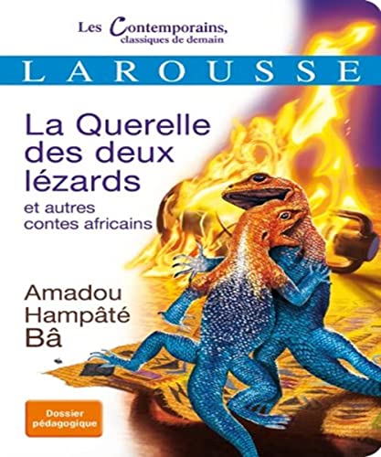 Stock image for La Querelle des deux lzards et autres contes africains for sale by Ammareal