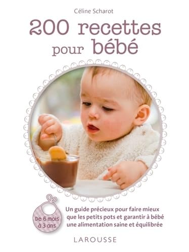 9782035867599: 200 recettes pour bb