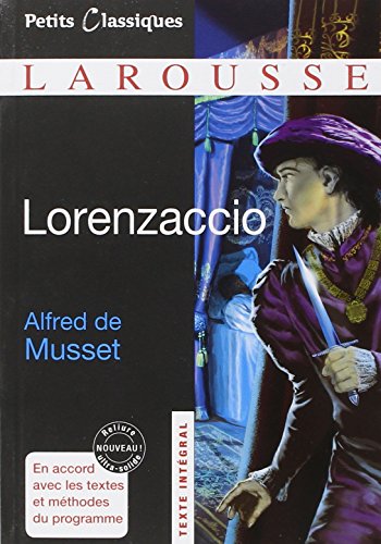 Beispielbild fr Lorenzaccio (in French) Classiques Larousse (Petits Classiques Larousse (38)) (French Edition) zum Verkauf von Robinson Street Books, IOBA