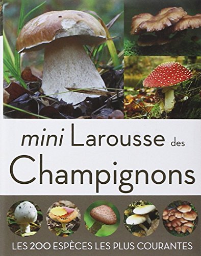 Beispielbild fr Mini Larousse des champignons zum Verkauf von medimops