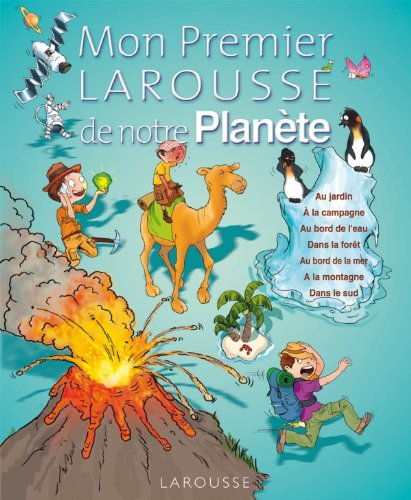 Stock image for Mon Premier Larousse de notre Plan te for sale by ThriftBooks-Dallas