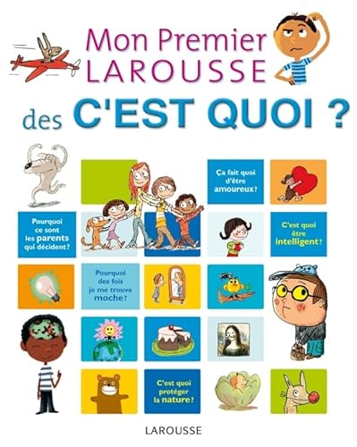 Stock image for Mon premier Larousse des c'est quoi ? for sale by Ammareal