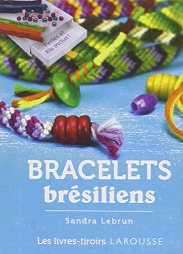 9782035870896: Bracelets brsiliens