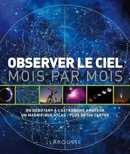 Stock image for Observer le ciel mois par mois for sale by medimops