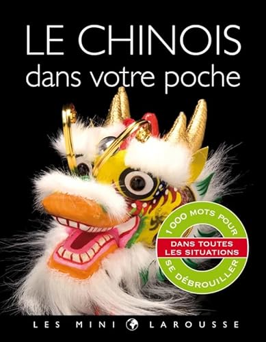 Beispielbild fr Le Chinois dans votre poche zum Verkauf von Revaluation Books