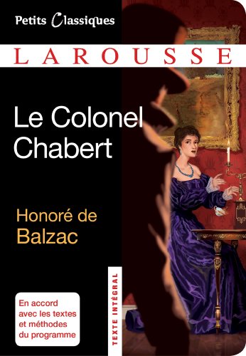 9782035873996: Le colonel Chabert (Petits Classiques Larousse)