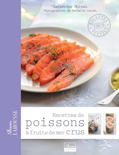 Beispielbild fr Recettes de poissons et fruits de mer crus zum Verkauf von medimops